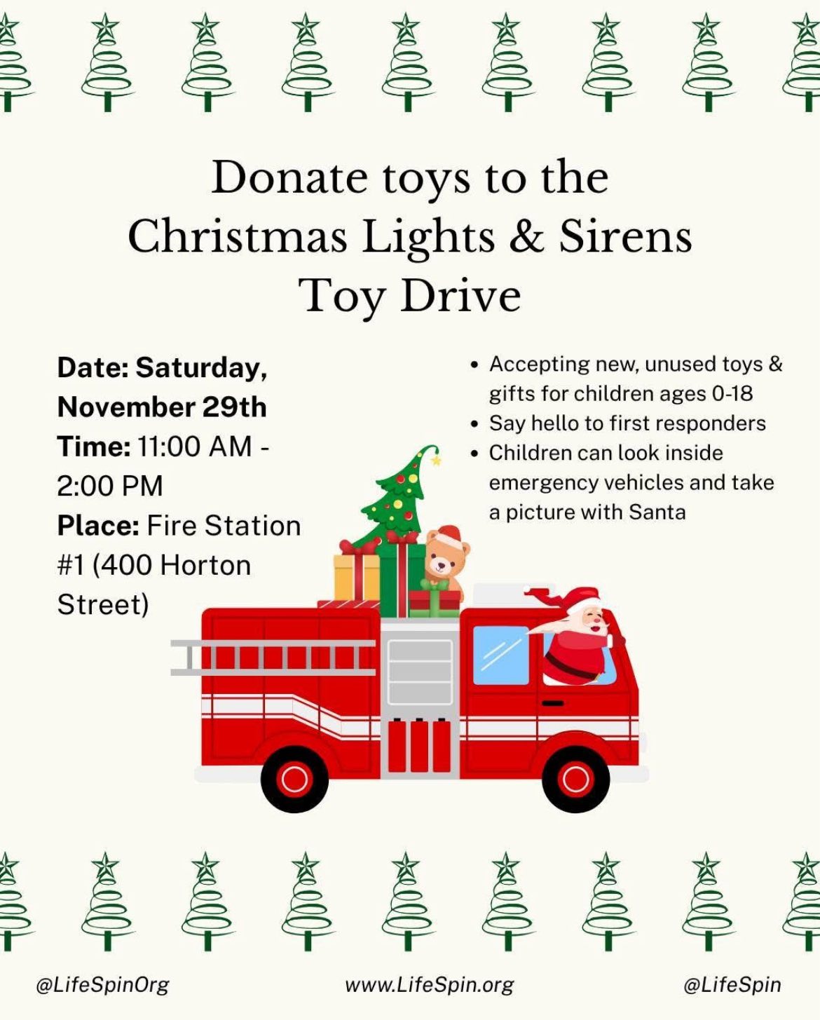 A holiday-themed poster advertising the Christmas Lights & Sirens Toy Drive, with event details for November 29 at Fire Station #1 in London, Ontario. The design includes green line-drawing Christmas trees, a cartoon fire truck carrying gifts with Santa waving from the window, and text inviting donations of new toys and highlighting family activities.