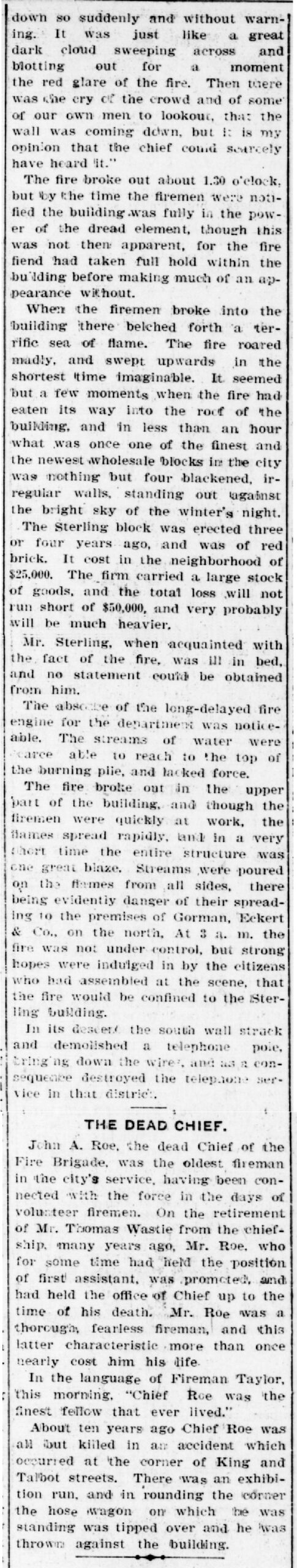 A newspaper column from the Daily Free Press dated January 6, 1904. The article details how the Sterling fire intensified, describing flames engulfing the building, the collapse of walls, and the extensive damage caused. The lower portion features a section titled “The Dead Chief,” recounting Chief John A. Roe’s long career, his reputation for bravery, and a previous serious injury he survived at a fire years earlier.